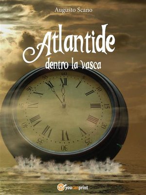 cover image of Atlantide dentro la vasca